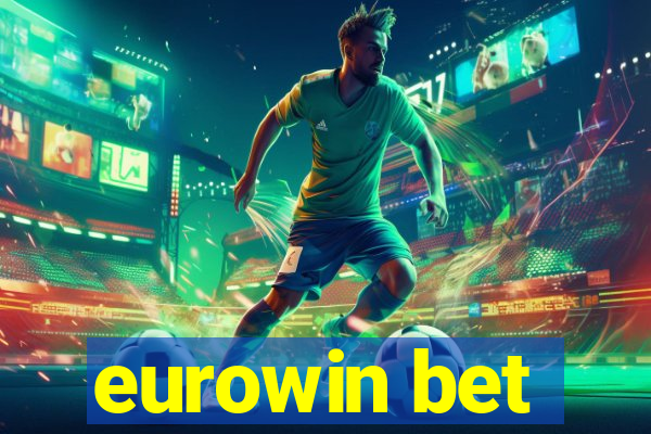 eurowin bet